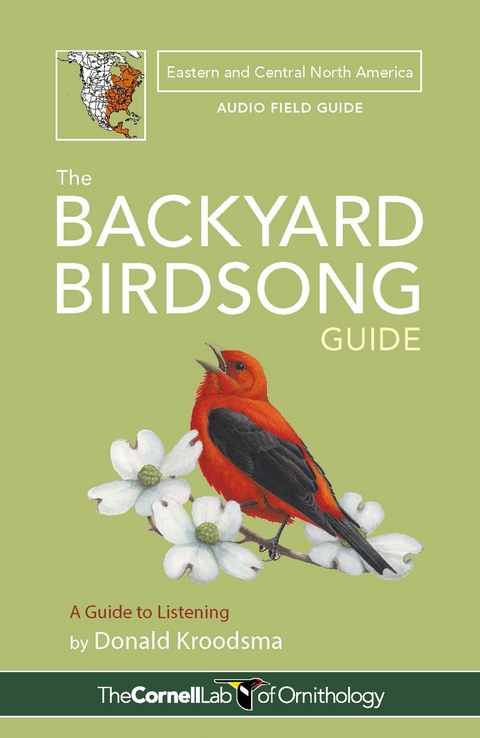 The Backyard Birdsong Guide Eastern and Central North America - Donald Kroodsma