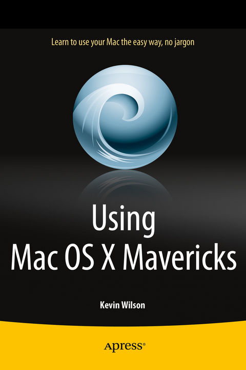 Using Mac OS X Mavericks - Kevin Wilson