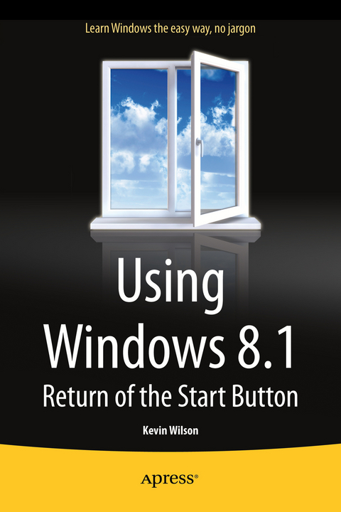 Using Windows 8.1 - Kevin Wilson