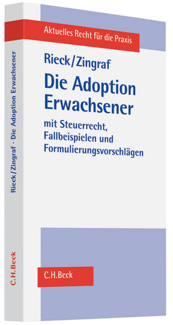 Die Adoption Erwachsener - Jürgen Rieck, Jürgen Zingraf