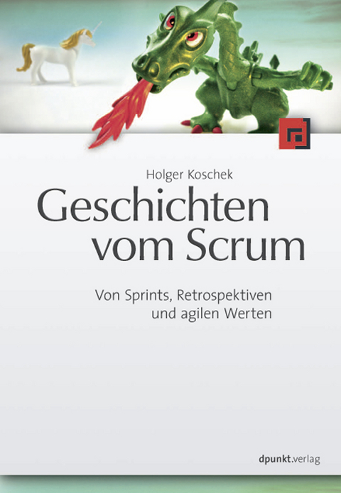 Geschichten vom Scrum - Holger Koschek