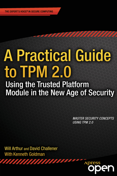 A Practical Guide to TPM 2.0 - Will Arthur, David Challener