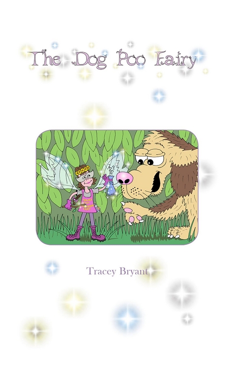 Dog Poo Fairy -  Tracey Bryant