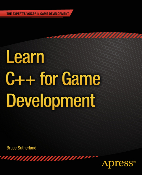 Learn C++ for Game Development - Bruce Sutherland