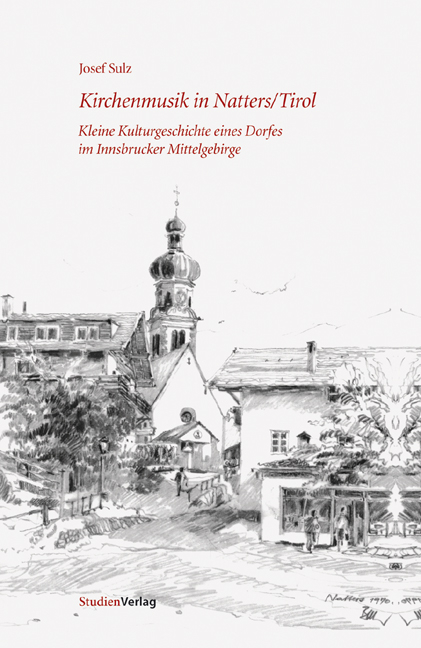 Kirchenmusik in Natters/Tirol - Josef Sulz