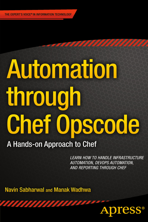 Automation through Chef Opscode - Navin Sabharwal, Manak Wadhwa