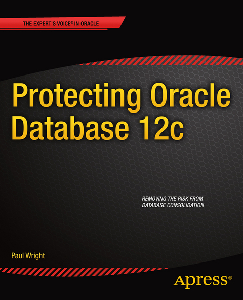 Protecting Oracle Database 12c - Paul Wright