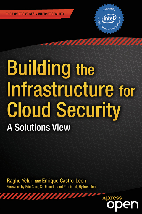 Building the Infrastructure for Cloud Security - Raghuram Yeluri, Enrique Castro-Leon