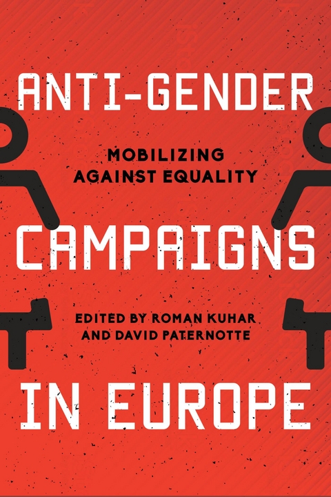 Anti-Gender Campaigns in Europe - 