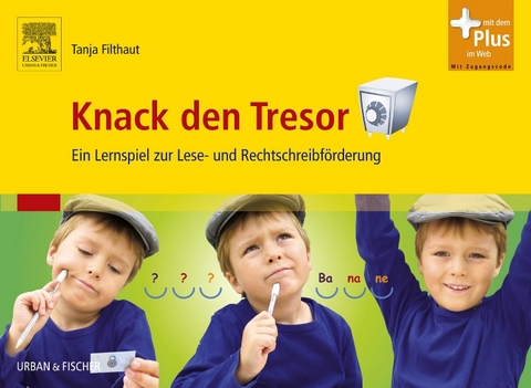 Knack den Tresor - Tanja Filthaut