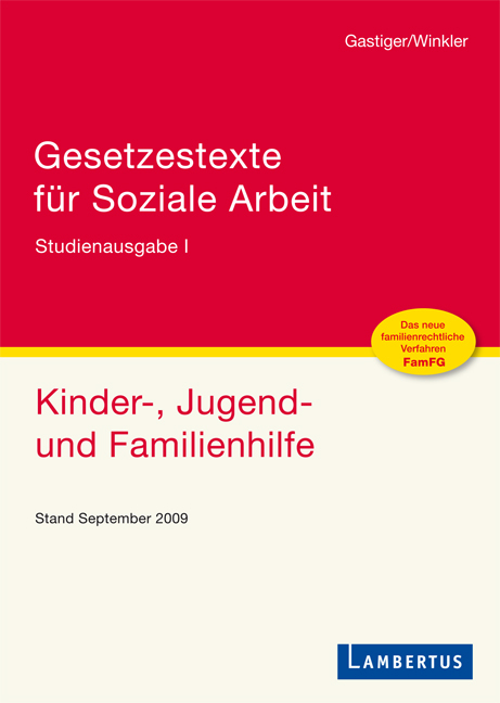 Gesetzestexte für Soziale Arbeit - Sigmund Gastiger, Jürgen Winkler