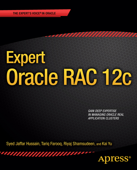 Expert Oracle RAC 12c - Riyaj Shamsudeen, Syed Jaffar Hussain, Kai Yu, Tariq Farooq