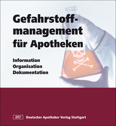 Gefahrstoffmanagement für Apotheken - Hanna Andres