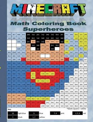 Minecraft Math Coloring Book - Superheroes