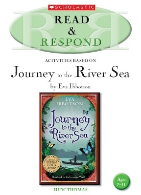 Journey to the River Sea - Huw Thomas