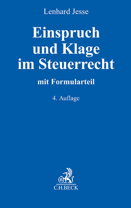 Einspruch und Klage im Steuerrecht - Lenhard Jesse