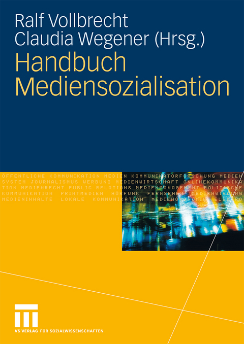 Handbuch Mediensozialisation - 