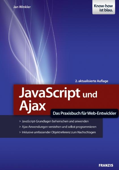 Javascript und Ajax - Jan Winkler