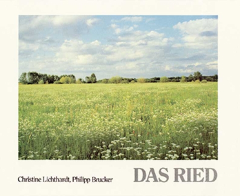 Das Ried - Dr. Philipp Brucker