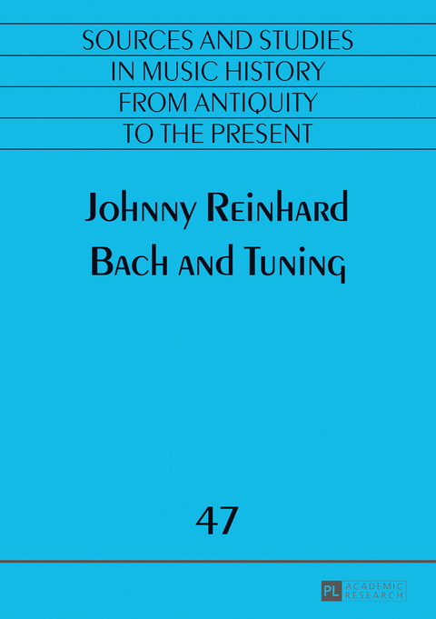 Bach and Tuning - Johnny Reinhard