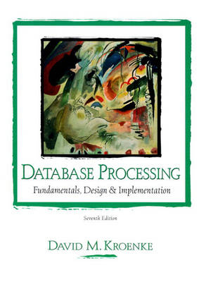 Database Processing - David M. Kroenke