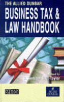 Allied Dunbar Business Tax and Law Handbook - David Bertram, Duncan Taylor