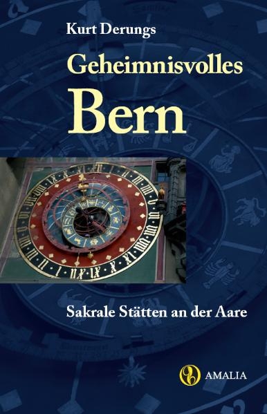 Geheimnisvolles Bern - Kurt Derungs