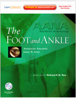 AANA Advanced Arthroscopy: The Foot and Ankle - Ned Amendola, James W. Stone