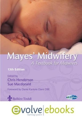 Mayes' Midwifery Text and Evolve Ebooks Package - Christine Henderson, Susan Macdonald