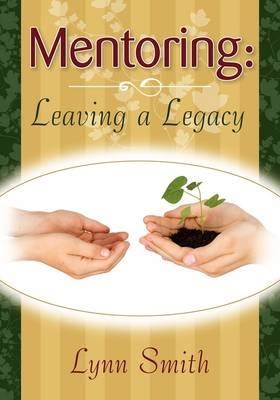 Mentoring - Lynn Smith