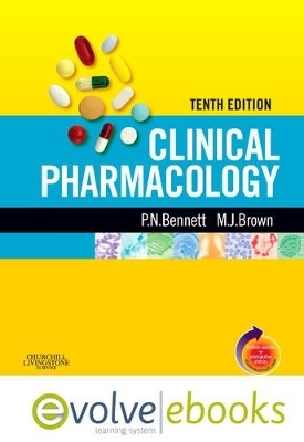 Clinical Pharmacology - Morris J. Brown, Peter N. Bennett