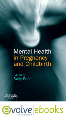 Mental Health in Pregnancy and Childbirth Text and Evolve eBooks Package - 