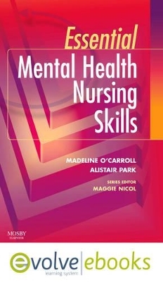 Essential Mental Health Nursing Skills - Madeline O'Carroll, Alistair Park