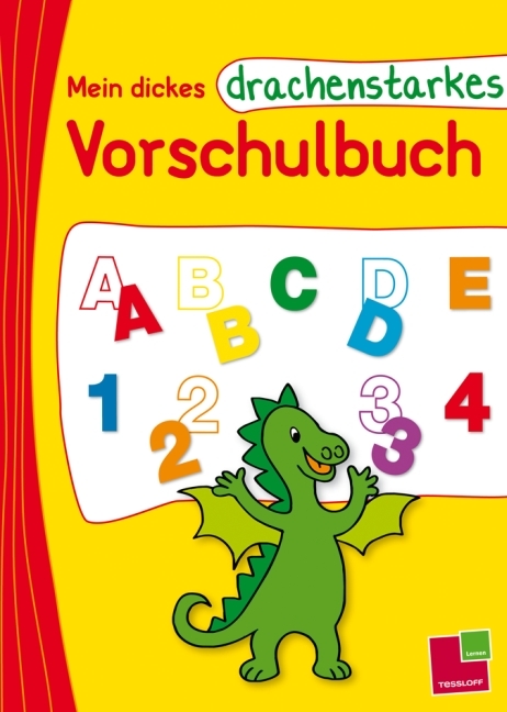 Mein dickes drachenstarkes Vorschulbuch ab 4 Jahren