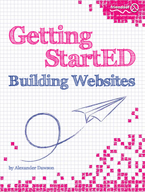 Getting StartED Building Websites - Alexander Dawson