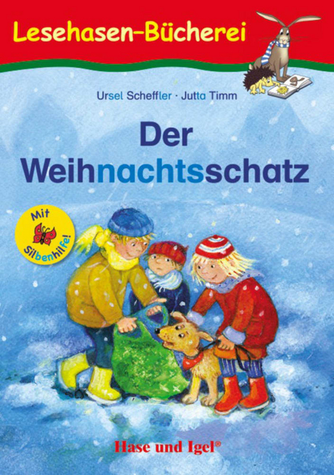 Der Weihnachtsschatz / Silbenhilfe - Ursel Scheffler