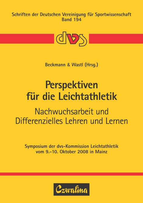 Perspektiven für die Leichtathletik - Nachwuchsarbeit und Differenzielles Lehren und Lernen - 