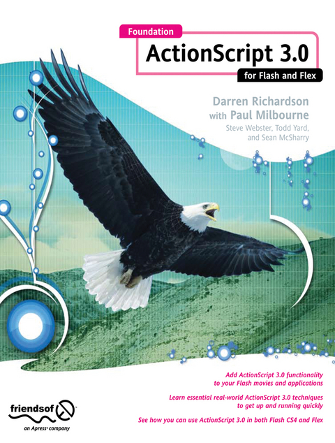 Foundation ActionScript 3.0 for Flash and Flex - Darren Richardson, Paul Milbourne