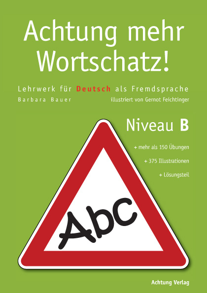 Achtung mehr Wortschatz - Barbara Bauer