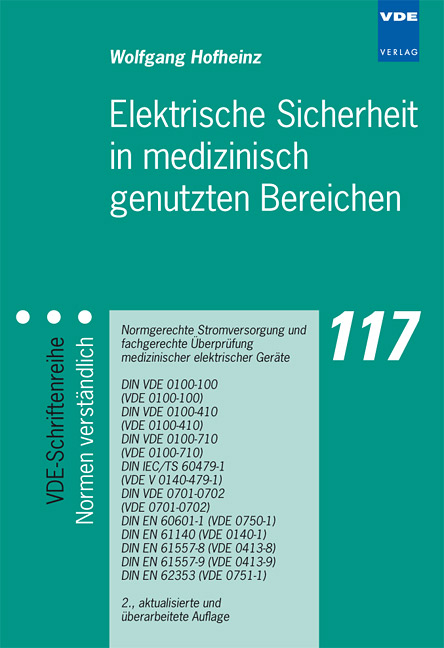 Elektrische Sicherheit in medizinisch genutzten Bereichen - Wolfgang Hofheinz