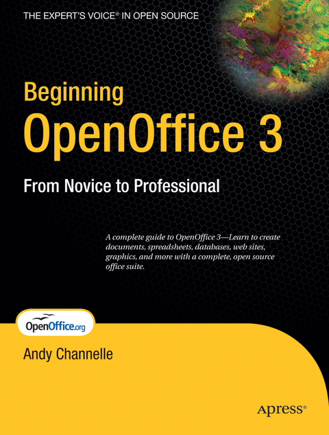 Beginning OpenOffice 3 - Andy Channelle