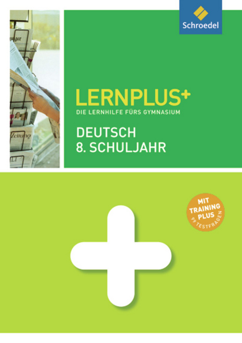 Lernplus / Lernplus - Die Lernhilfe fürs Gymnasium - Dirk Kollhoff, Angela Vahl