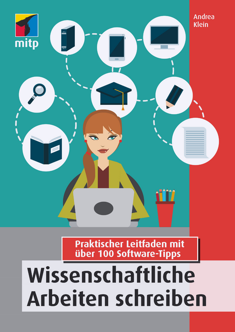 Wissenschaftliche Arbeiten schreiben - Andrea Klein