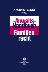 Anwalts-Handbuch Familienrecht - 