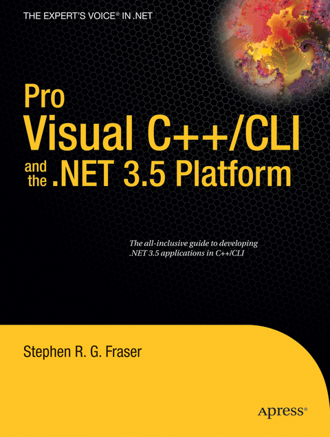 Pro Visual C++/CLI and the .NET 3.5 Platform - Stephen R.G. Fraser