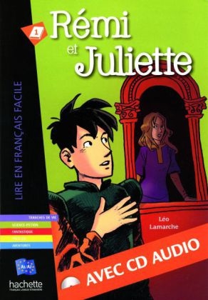 Rémi et Juliette - Buch mit Audio-CD