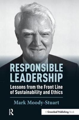 Responsible Leadership -  Mark Moody-Stuart