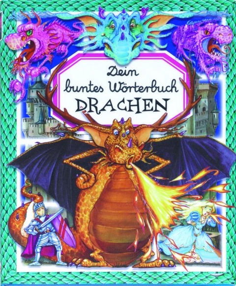 Dein buntes Wörterbuch Drachen