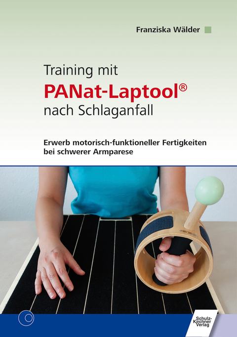 Training mit PANat-Laptool® nach Schlaganfall - Franziska Wälder