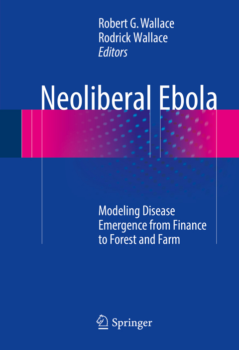 Neoliberal Ebola - 